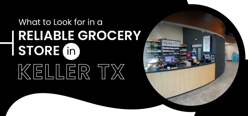 Grocery Store in Keller TX